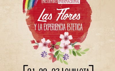 Los invitamos al evento “Las flores y la experiencia estética” en el Centro Cultural de Quillota