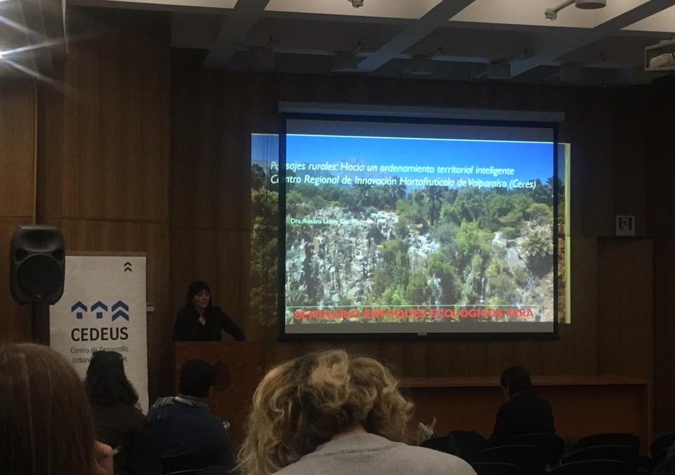 Directora del Programa Paisaje, Territorio y Desarrollo Rural de Ceres expone en seminario “Enfoques ecológicos para la planificación territorial”.