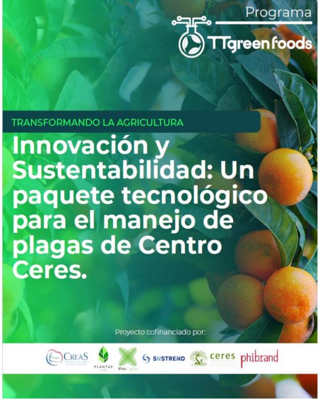 Transformando la Agricultura: Innovación y Sustentabilidad: un paquete tecnológico para el manejo de plagas de Centro Ceres